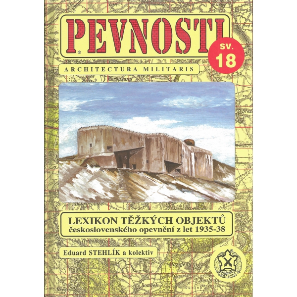 Stiahni si Knihy a Časopisy Lexikon tvrzi Ceskoslovenskeho opevneni z let 1935-38 (1994)(CZ)