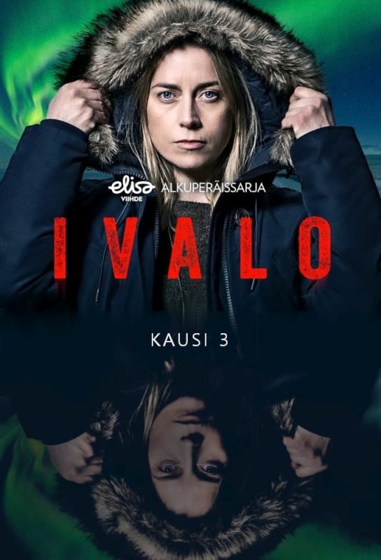 Stiahni si Seriál Ivalo / Arctic Circle – Der unsichtbare Tod - 3. séria (2023)(FIN)(WebRip)(1080p) = CSFD 67%