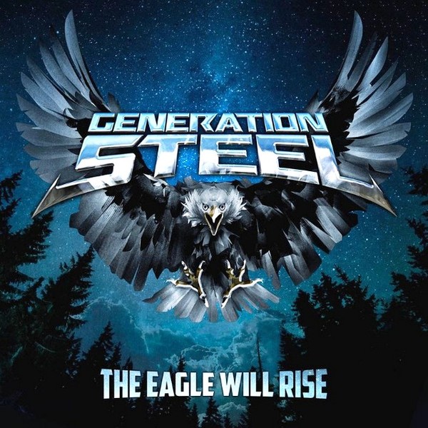 Stiahni si Hudba Generation Steel | The Eagle Will Rise (2021) MP3 (320kbps) 