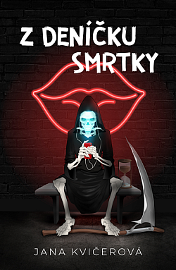 Stiahni si Knihy a Časopisy Z deníčku smrtky - Jana Kvičerová (2021) (PDF+EPUB+MOBI)