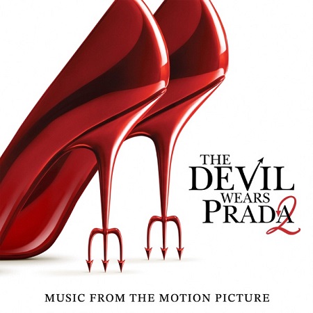 Stiahni si Soundtrack OST - The Devil Wears Prada 2 (2026)