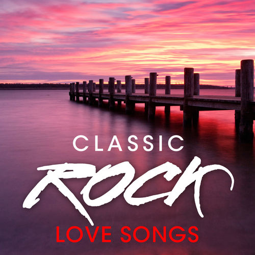 Stiahni si Hudba VA - Classic Rock Love Songs - (2020)