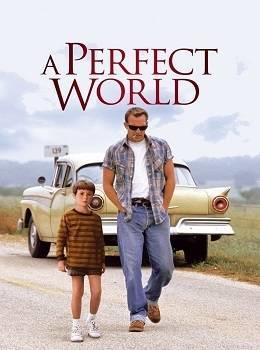 Stiahni si Filmy CZ/SK dabing Dokonaly svet/ A Perfect World.1993(Cz/En) = CSFD 84%