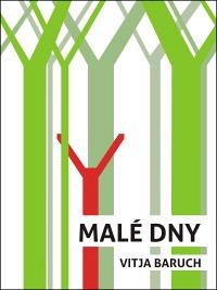 Stiahni si Knihy a Časopisy Baruch Vitja - Malé Dny (2011)[PDF]