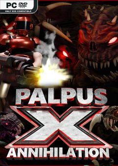Stiahni si Hry na Windows Palpus X Annihilation (2026)[TENOKE]