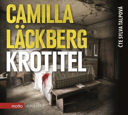 Stiahni si Mluvené slovo Camilla Lackberg - Krotitel (2017)(CZ)