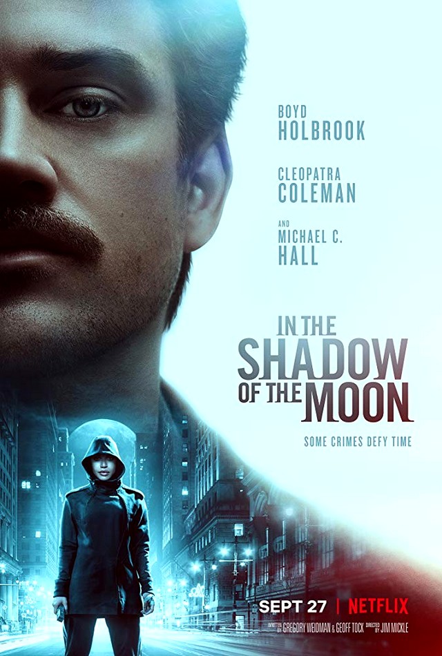 Stiahni si Filmy CZ/SK dabing V mesicnim svetle / In the Shadow of the Moon (2019)[WebRip] = CSFD 60%