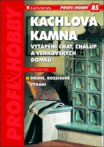Stiahni si Knihy a Časopisy Václav Vlk - Kachlová kamna (2002)(CZ)[PDF]