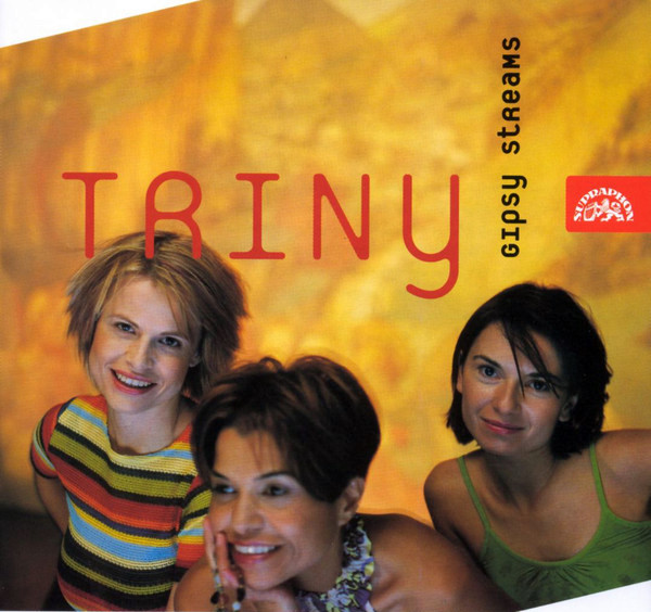Stiahni si Hudba Triny - Gipsy streams (2001) MP3