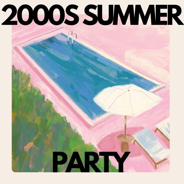 Stiahni si Hudba VA - 2000s Summer Party (2024)