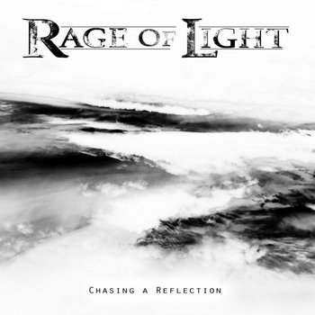 Stiahni si Hudba Rage Of Light - Chasing a Reflection (2016)[EP/FLAC]