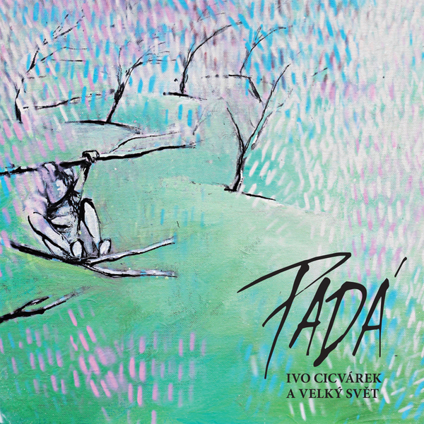 Stiahni si Hudba Ivo Cicvarek a Velky Svet - Pada (2020)[MP3.CBR.320]