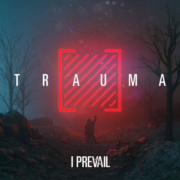 Stiahni si Hudba I Prevail - TRAUMA (2019) 