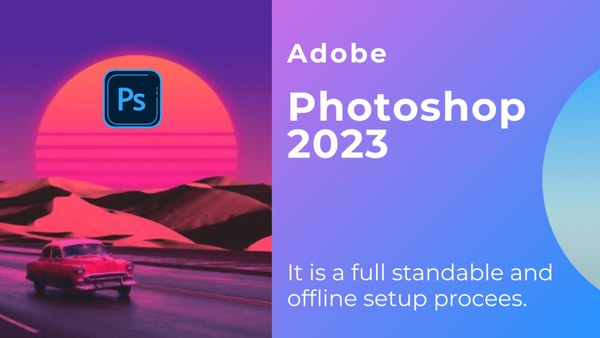 Stiahni si Programy Adobe Photoshop 2023 24.2.0.315 (x64) + Crack