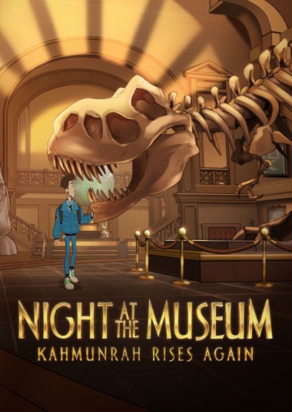 Stiahni si Filmy Kreslené Noc v muzeu: Kahmunrah znovu povstava / Night at the Museum: Kahmunrah Rises Again (2022)(CZ/SK/EN)[WebRip][2160p] = CSFD 55%