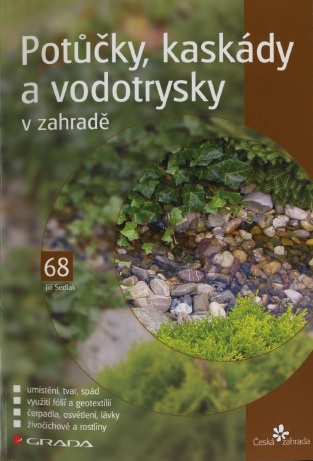 Stiahni si Knihy a Časopisy Jiri Sedlak - Potucky, kaskady a vodotrysky v zahrade (2005)(CZ)
