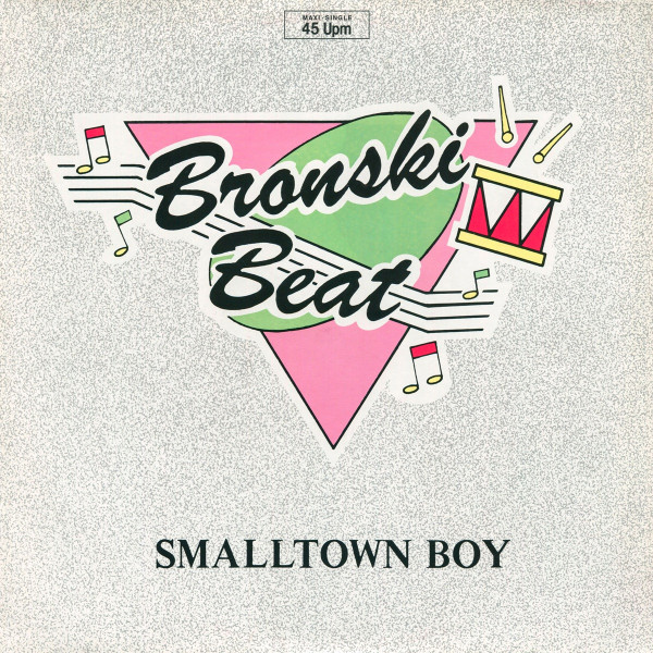 Stiahni si Hudba Bronski Beat - Smalltown Boy (12'' Maxi-Single)(1984)[WavPack]