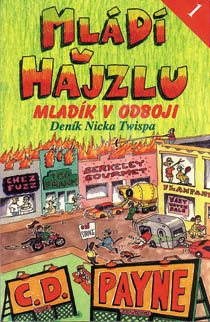 Stiahni si Mluvené slovo Payne C. D. - Mladi v hajzlu (Janosikzde)(4h24m)