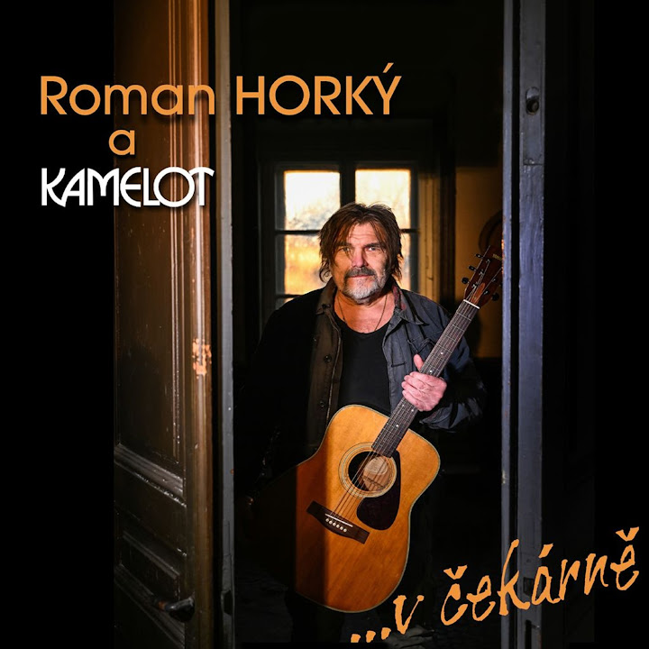 Stiahni si Hudba Roman Horký a Kamelot - ...v čekárně (2025)
