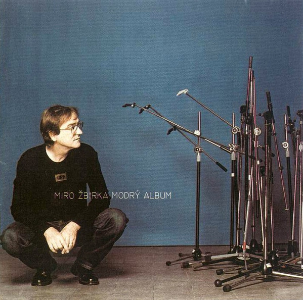 Stiahni si Hudba Miro Žbirka - Modrý album (2001)