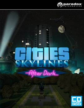 Stiahni si Hry na Windows Cities Skylines: After Dark (2015)