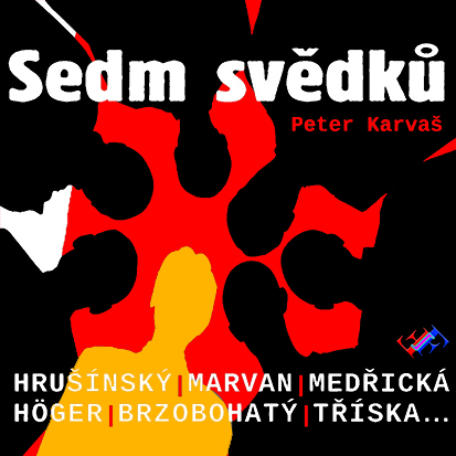 Stiahni si Mluvené slovo Peter Karvas - Sedm svedku (1967)(CZ)(mp3-320kbps)