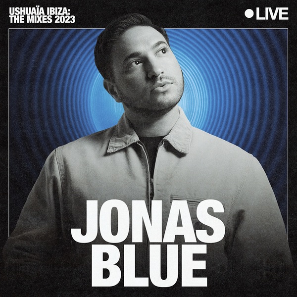 Stiahni si Hudba DJ's Mix Jonas Blue - Ushuaïa Ibiza: Aug 13 [24-bit,48kHz ALAC][2023]
