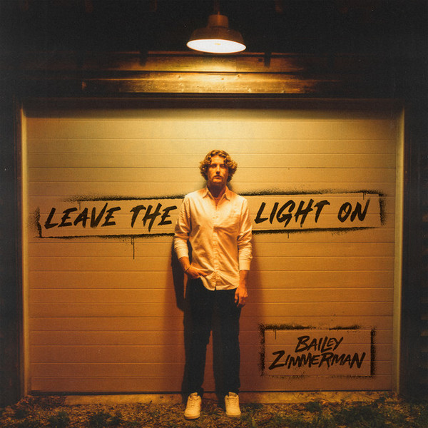 Stiahni si Hudba Bailey Zimmerman - Leave The Light On (2022) [FLAC 24-Bit/44.1 kHz]