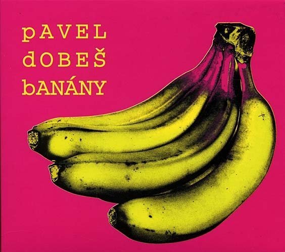 Stiahni si Hudba Pavel Dobes - Banany (2006)