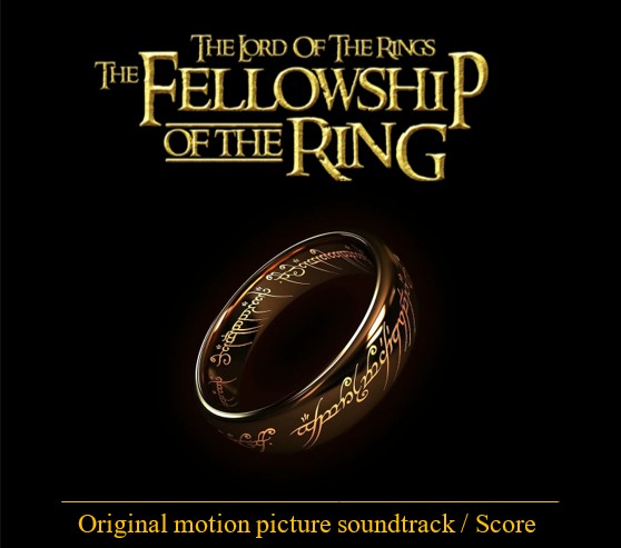 Stiahni si Soundtrack LOTR 1 - The Fellowship of the Ring (Original soundtrack / Score) [2001]