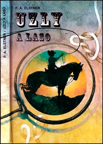 Stiahni si Knihy a Časopisy F  A  Elstner - Uzly a laso (1991)(CZ)[PDF]
