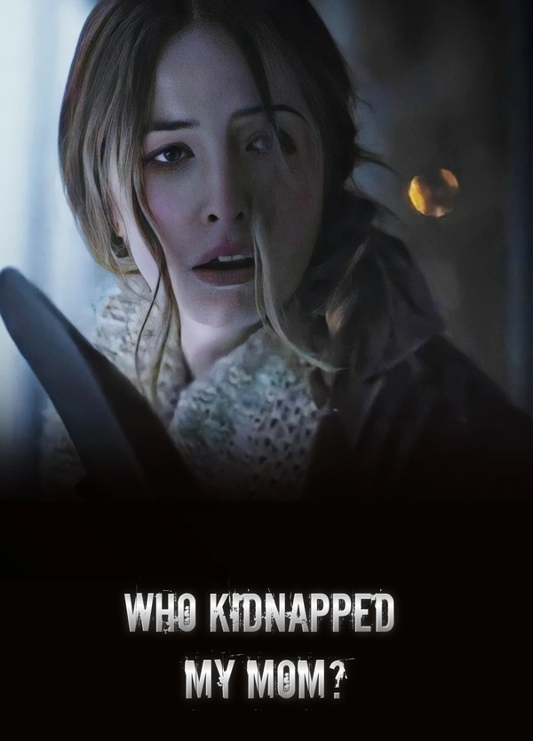 Stiahni si Filmy CZ/SK dabing Kto uniesol moju mamu? / Who Kidnapped My Mom? (2022)(SK)[WEB-DL][1080p] = CSFD 34%