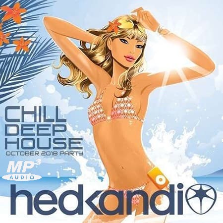 Stiahni si Hudba hed kandi: Chill Deep House (oktober 2018 party)