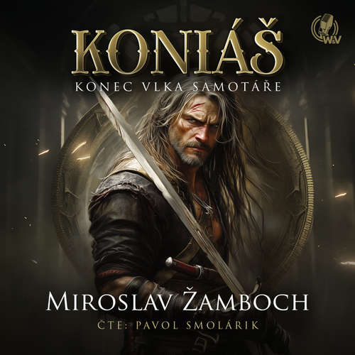 Stiahni si Mluvené slovo Žamboch, Miroslav - Koniáš 04 - Konec vlka samotáře (2016)
