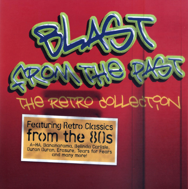 Stiahni si Hudba VA - I Love '80s - Blast From The Past (The Retro Collection)(2007)