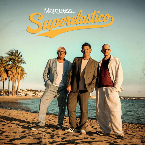 Stiahni si Hudba Marquess - Superelastico (2026)