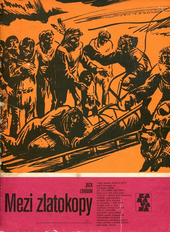 Stiahni si Knihy a Časopisy Mezi Zlatokopy - Jack London (CZ)
