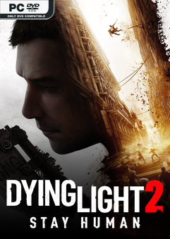 Stiahni si Hry na Windows Dying Light 2 Stay Human v1.22.4 TENOKE (2022)