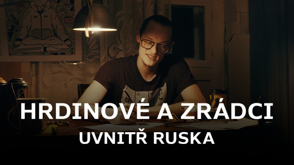 Stiahni si Dokument Hrdinové a zrádci uvnitř Ruska / Inside Russia: Traitors and Heroes (2023)[TvRip] = CSFD 75%