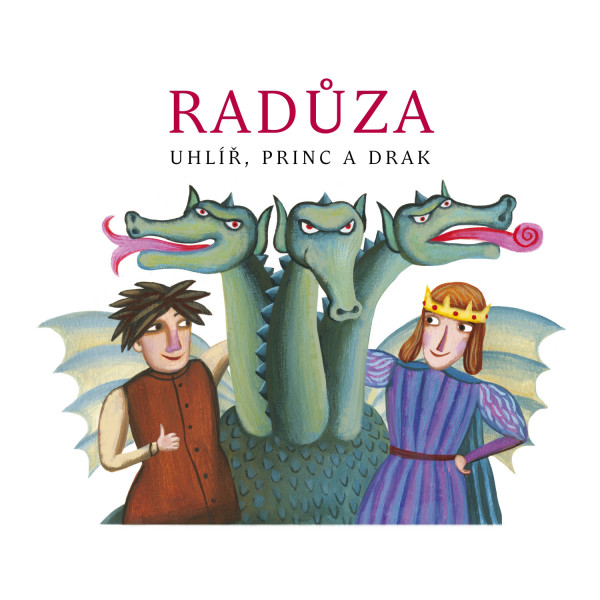 Stiahni si Mluvené slovo Raduza - Radůza Uhlíř, princ a drak (2019)[SUPRAPHON a s ][FLAC]