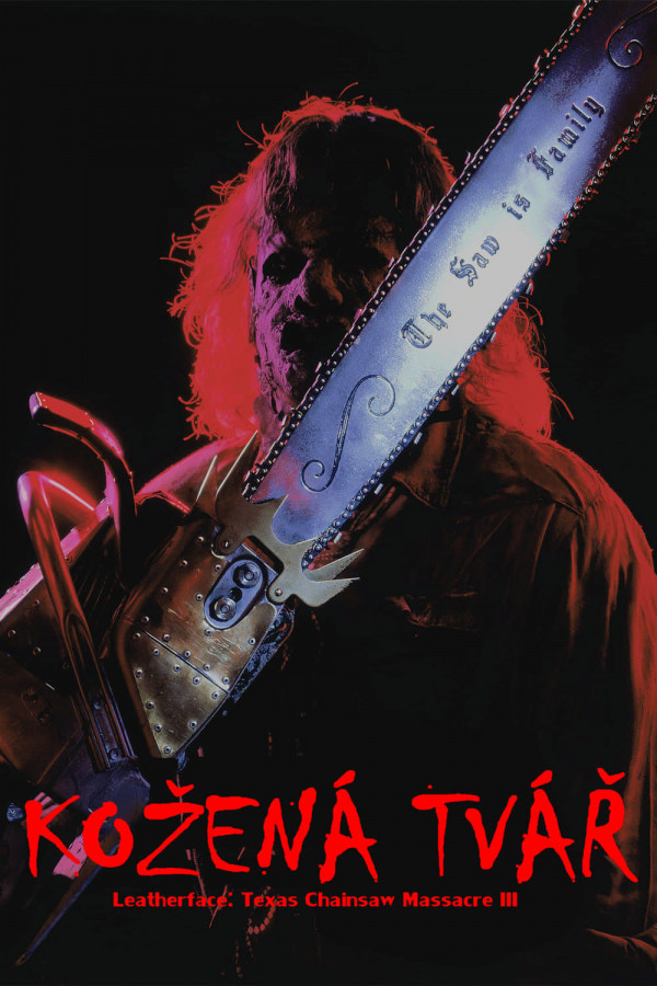 Stiahni si Filmy CZ/SK dabing Kožená tvář III / Leatherface: Texas Chainsaw Massacre III (1990)(CZ) = CSFD 62%