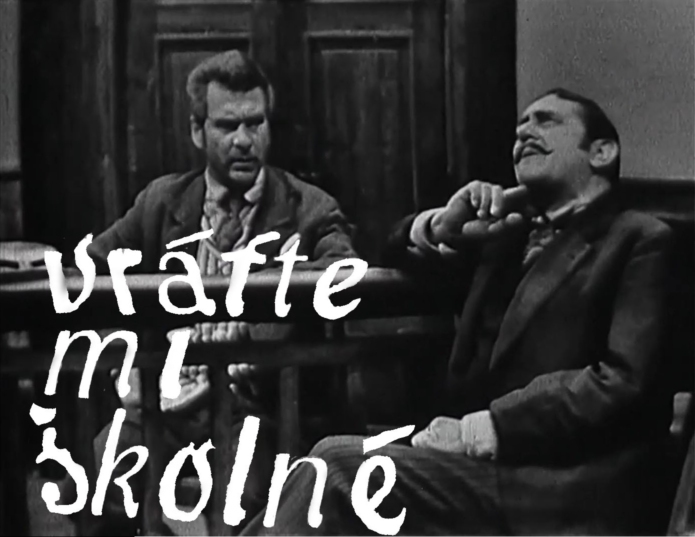 Stiahni si Filmy CZ/SK dabing Vratte mi skolne (1963)(SK)[TvRip] = CSFD 75%