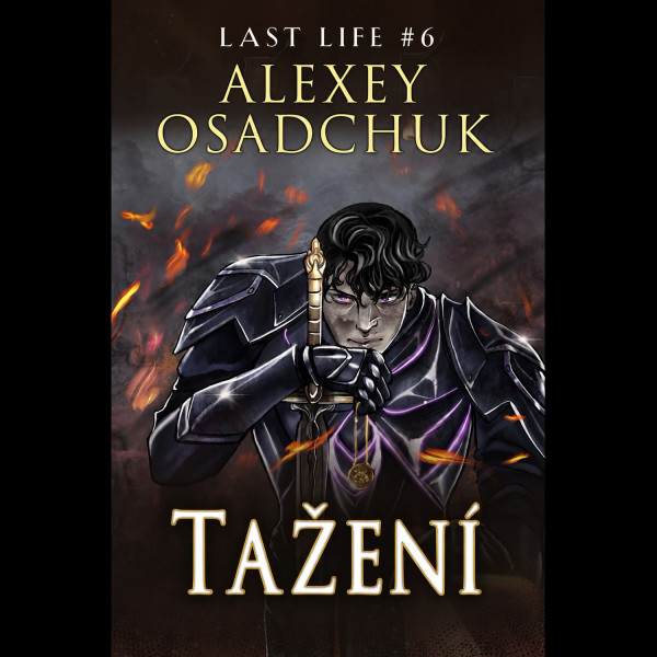 Stiahni si Mluvené slovo AI - Alexey Osadchuk - Poslední život 6 Tažení (CZ)