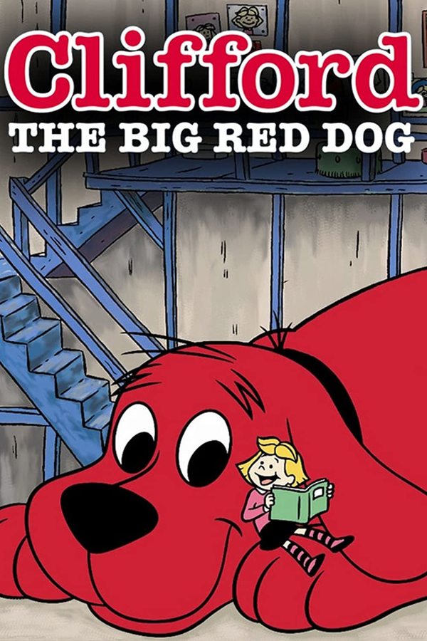 Stiahni si Seriál Tesak - velky cerveny / Clifford the Big Red Dog (S01)(2000)(H264)(480p)(WebDl)(Multi 14 Lang) = CSFD 55%