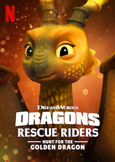 Stiahni si Filmy Kreslené Draci zachranari - Hon za zlatou dracici / Dragons: Rescue Riders: Hunt for the Golden Dragon (2020)(CZ)[WebRip] = CSFD 45%