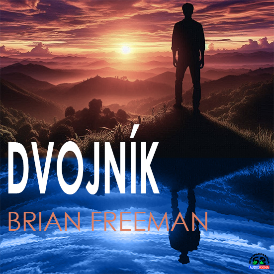 Stiahni si Mluvené slovo Brian Freeman - Dvojník (2025)