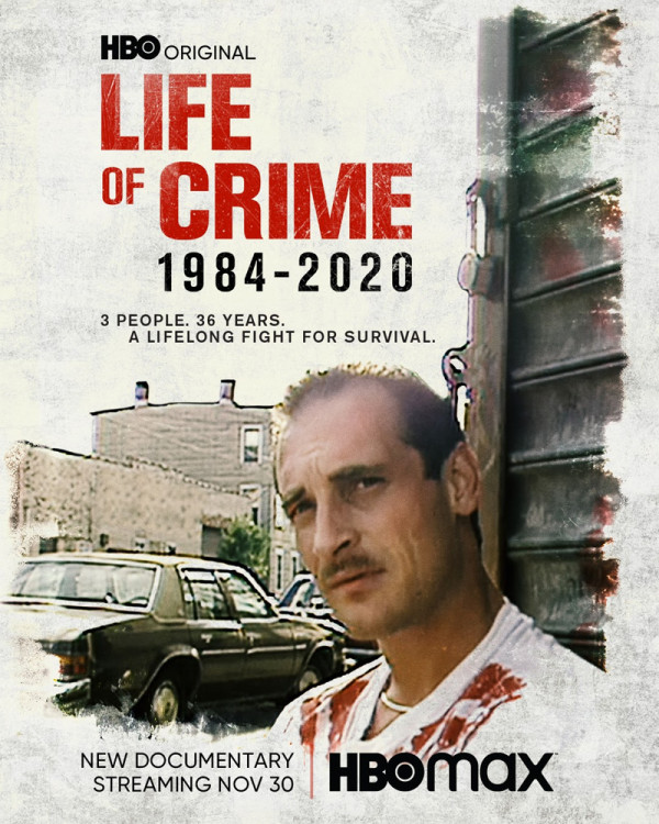 Stiahni si Dokument Život zločinu / Life of Crime 1984-2020 (2021)[1080p][WEB-DL] = CSFD 87%