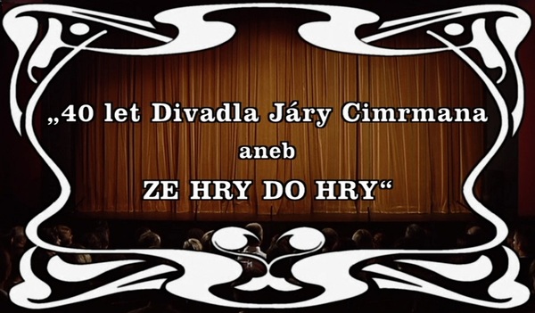 Stiahni si TV Pořad 40 let Divadla Jary Cimrmana aneb Ze hry do hry (divadelni zaznam)(2007)(CZ)[720x404] = CSFD 86%