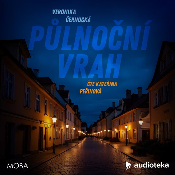 Stiahni si Mluvené slovo Veronika Černucká - Půlnoční vrah (2025)