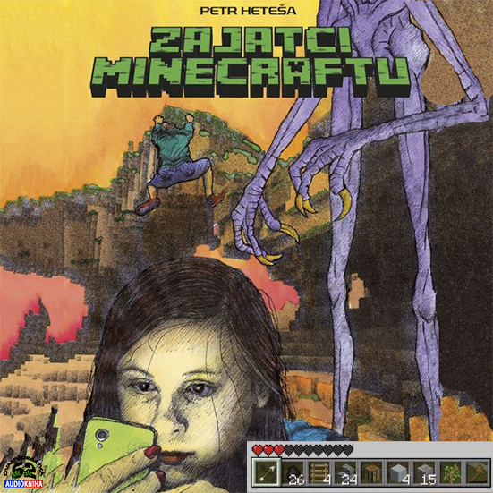 Stiahni si Mluvené slovo Petr Hetesa - Zajatci Minecraftu (2017)